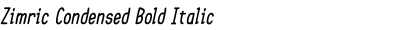 Zimric Condensed Bold Italic